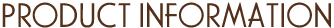 Product Information